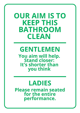 Bathroom Humor Sign