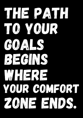 Goals &amp; Comfort Zone