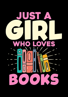 Just A Girl Who Loves Book