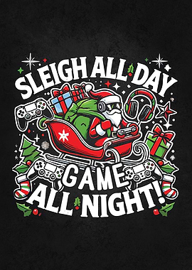 Sleigh All Day, Game All N