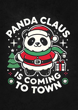 Panda Claus is Coming to T