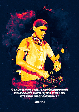 Avicii DJ Quote