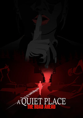 A Quiet Place The Road