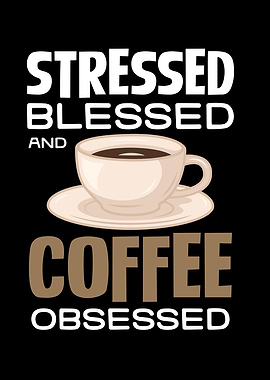 Coffee Obsessed