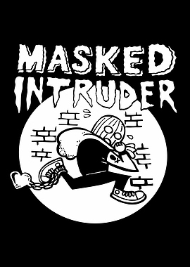 Masked Intruder