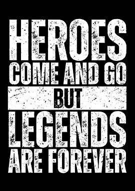 Heroes & Legends Quote