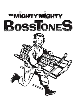The Mighty Mighty Bosstones