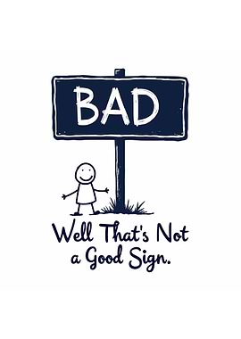 Bad Sign Humor