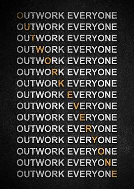 Outwork Everyone