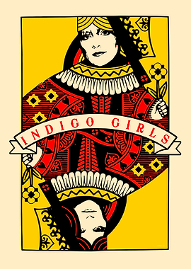 Indigo Girls Queen of Hearts