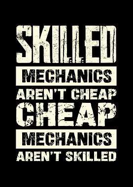 Skilled Mechanics Quote
