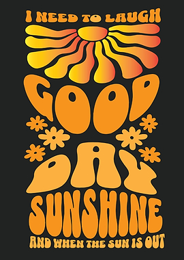 Good Day Sunshine Retro Poster