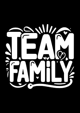 Team Family Graphic