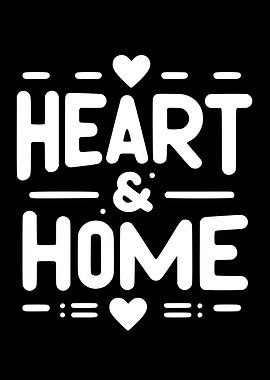 Heart & Home Quote