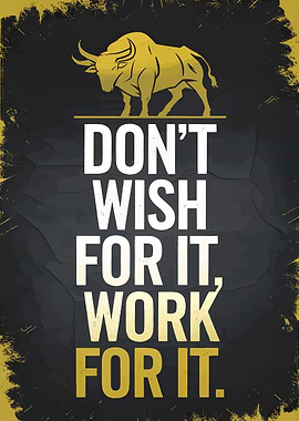 Work for It Poster