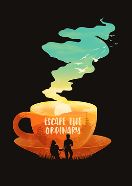 Escape the Ordinary