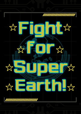 Fight for Super Earth