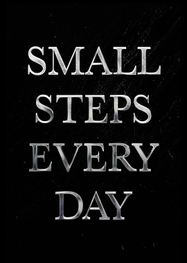 Small Steps Every Day
