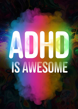 ADHD is Awesome