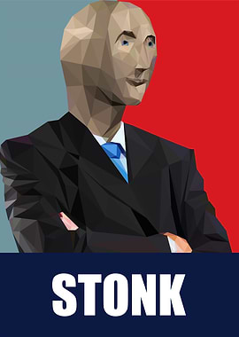 Stonk Man Meme Poster