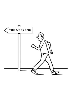 Weekend Sign