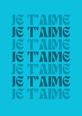 Je T'aime Typography Print