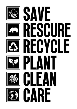 Save rescue recycle plant clean care