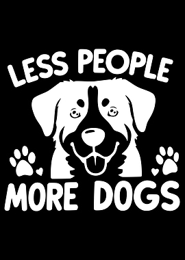 Less People More Dogs