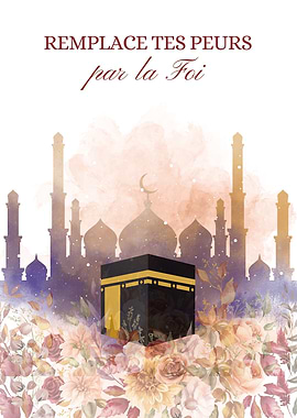 Remplace tes peurs par la Foi : Affiche motivante islamique