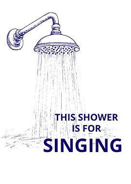Shower for Singing