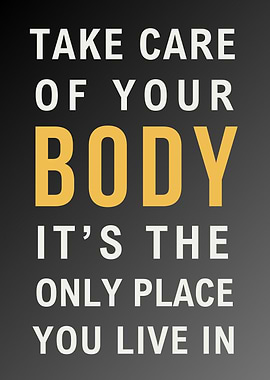 Take Care of Your Body - Body Positivity