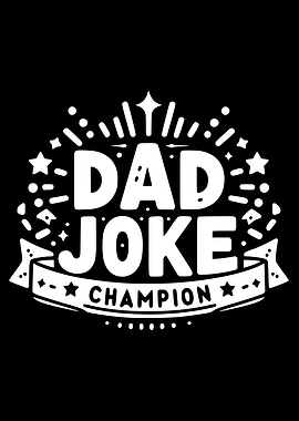 Dad Joke Champion