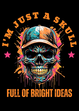 Bright Ideas Never Die Artistic Skull Magic
