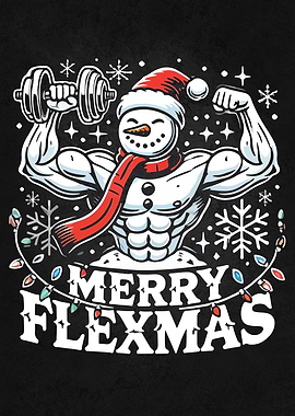 Merry Flexmas - Snowman Flexing Christmas Gym