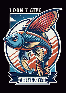 Flying Fish Motivational Art