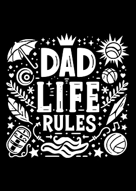 Dad Life Rules Graphic