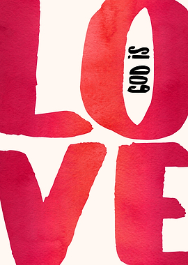 God is Love Watercolor Art, Bible Decor, Faith Decoration