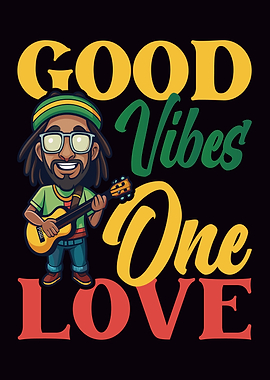 Good Vibes One Love