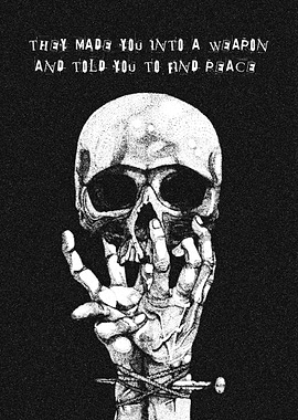 Inspirational Motivational Quote About Peace Skeleton Hand Holding Skull
