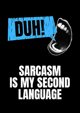 Sarcasm Second Language