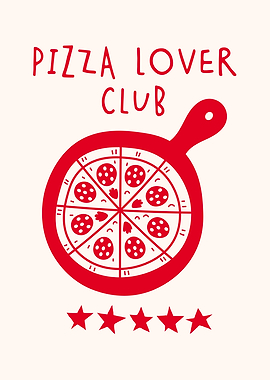 Pizza Lover Club, Kitchen Decor, Kitchen Wall Art