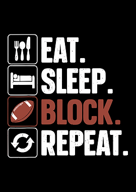 Eat Sleep Block Repeat