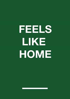 Feels Like Home Poster