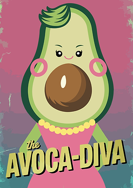Avocado Diva Poster