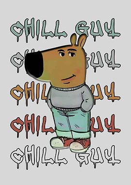 Chill Guy