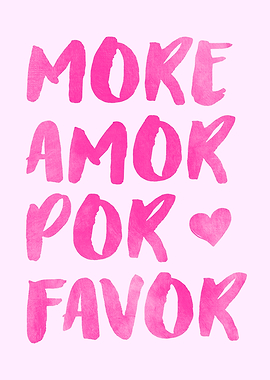 More Amor Por Favor, Pink Decor, Pink Wall Art