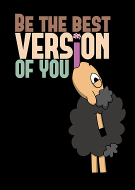 Be The Best Version Of You Sheep