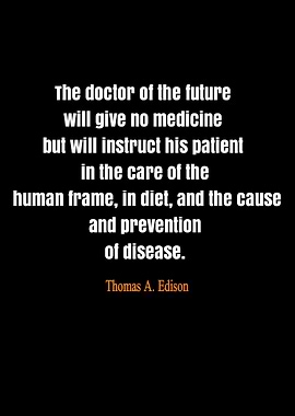 Edison Quote on Future Medicine