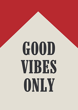 Good Vibes Only Poster