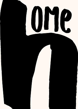 Home, Word Art, Typography, Quote